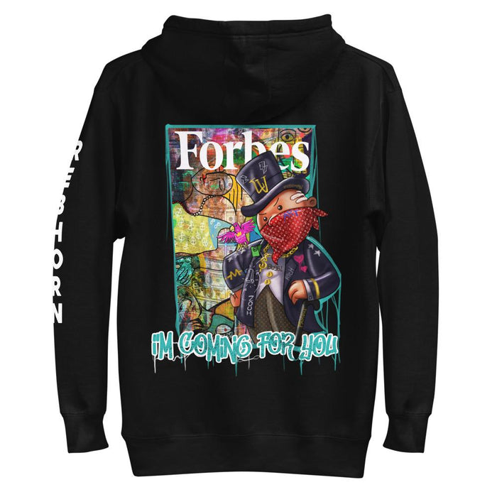Forbes I'm Coming For You Premium Unisex Hoodie - REBHORN DESIGN