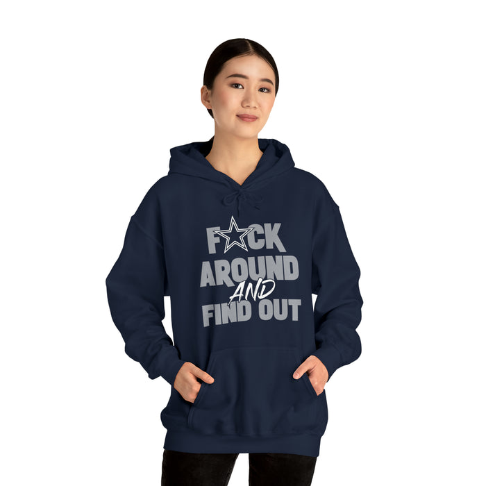 fuck around and find out  Dallas Cowboys T-Shirt/Sweatshirt/Hoodie