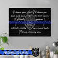 Canvas Prints 24" x 16" - BEST SELLER Personalized Canvas Keep Choosing Police