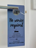 No Service Required Hotel Door Sign