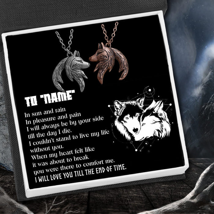 Personalized Couple Wolf Pendant Necklaces - To My Wife - I Will Love You Till The End Of Time - Gnbd15001