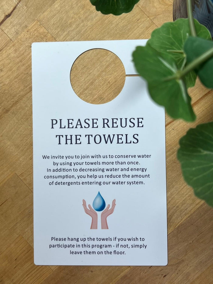 Please Reuse The Towels