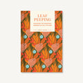Pocket Nature Series: Leaf Peeping