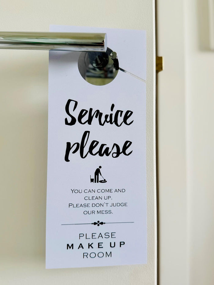 Service Please! Hotel Door Sign